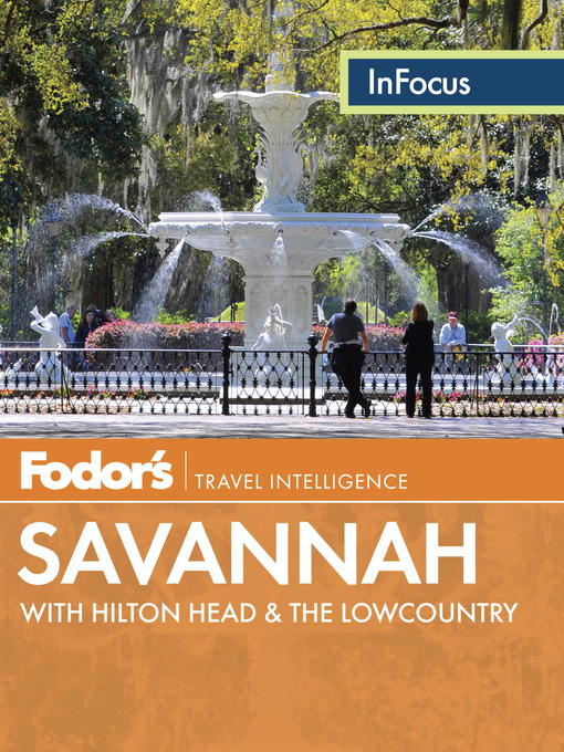 Title details for Fodor's In Focus Savannah by Fodor's - Available